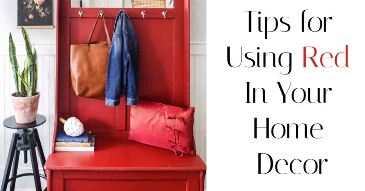 Red Home Decor Tips
