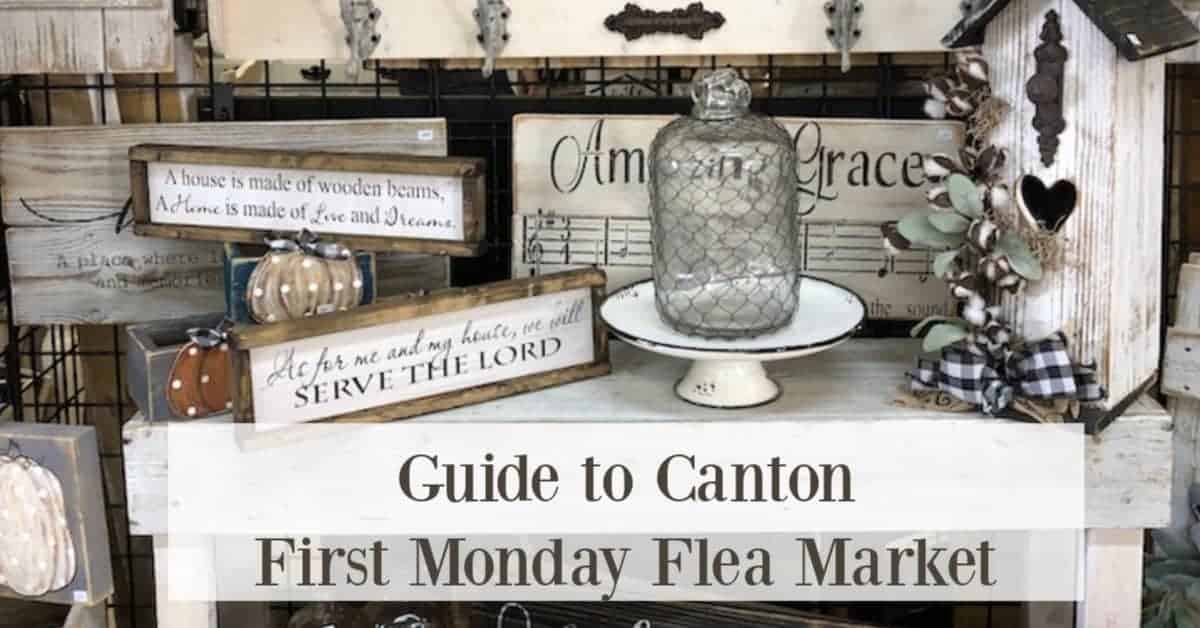Guide to Canton First Monday Flea Market