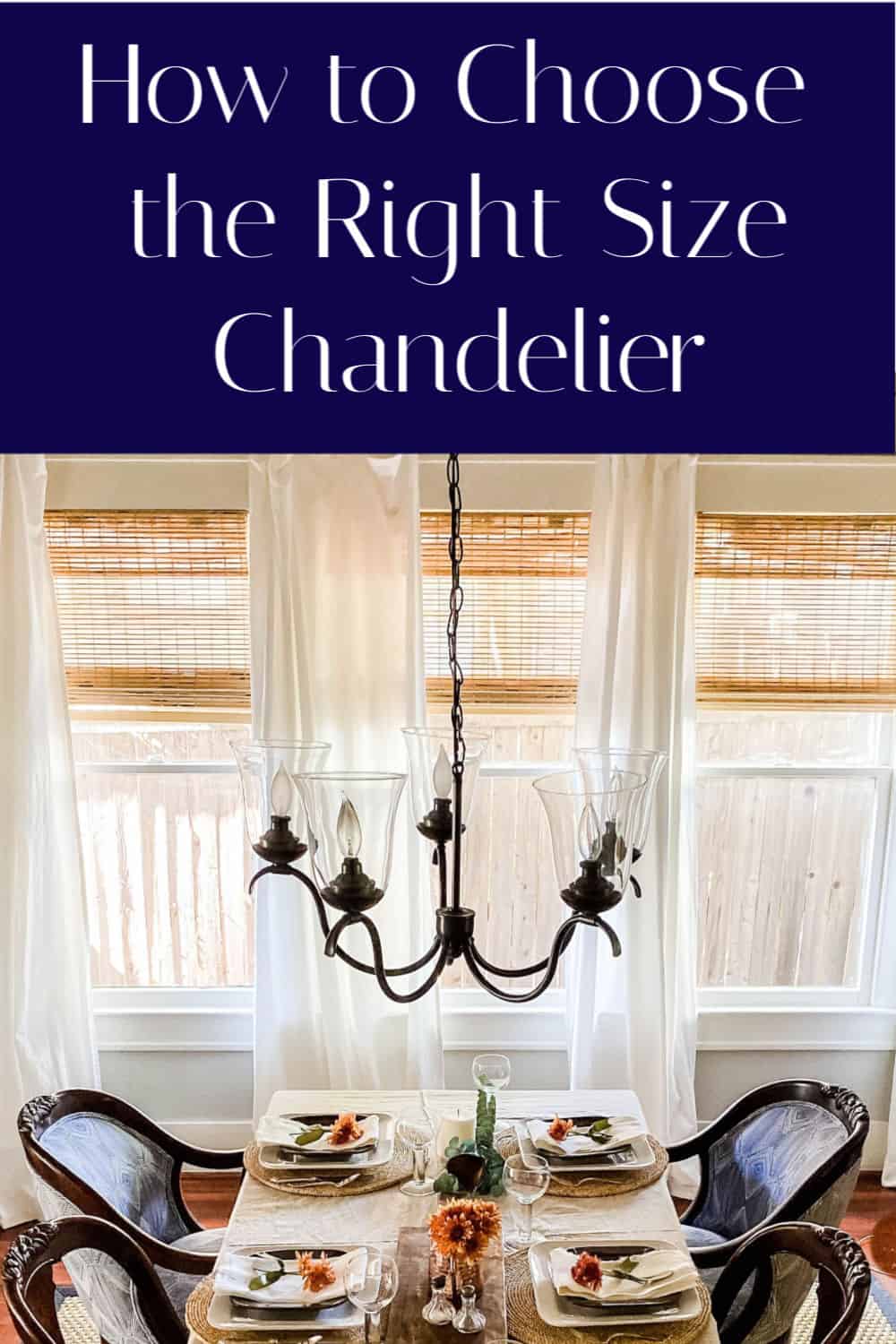 choosing the right size chandelier