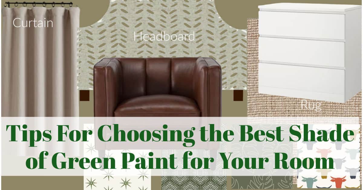 Tips For Choosing the Best Shade of Green Paint for Your Room