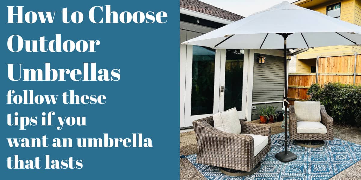 How to Choose Outdoor Umbrellas: follow these tips if you want an umbrella that lasts